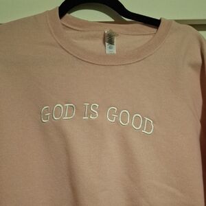 Light Pink 'God Is Good' Sweatshirt